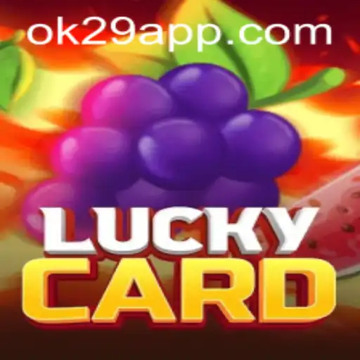 Discover the Thrilling World of LuckyCard with OK29
