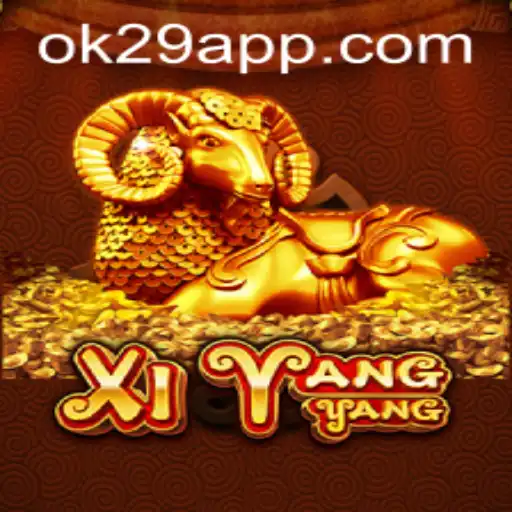 Unveiling XiYangYang: A Comprehensive Guide to the Game with OK29